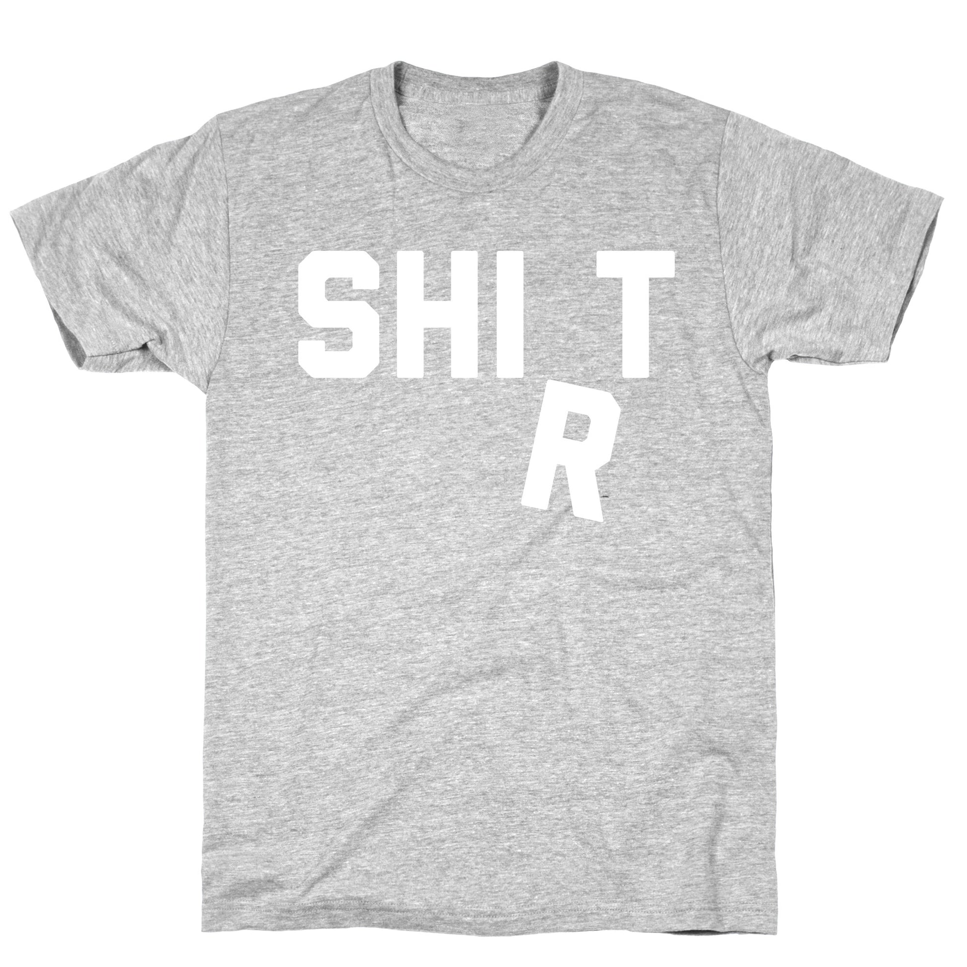 Shirt (Shit) Falling Letter T-Shirt