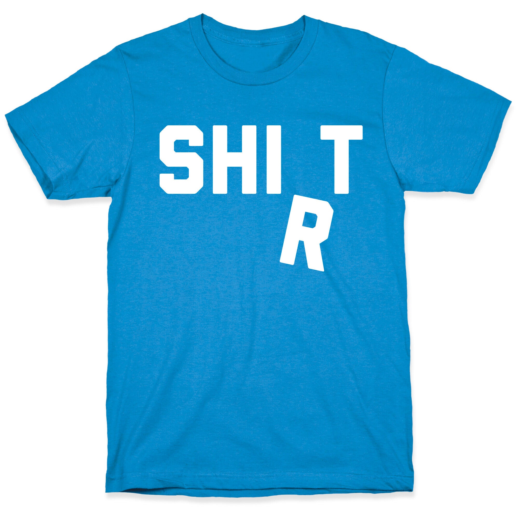 Shirt (Shit) Falling Letter T-Shirt
