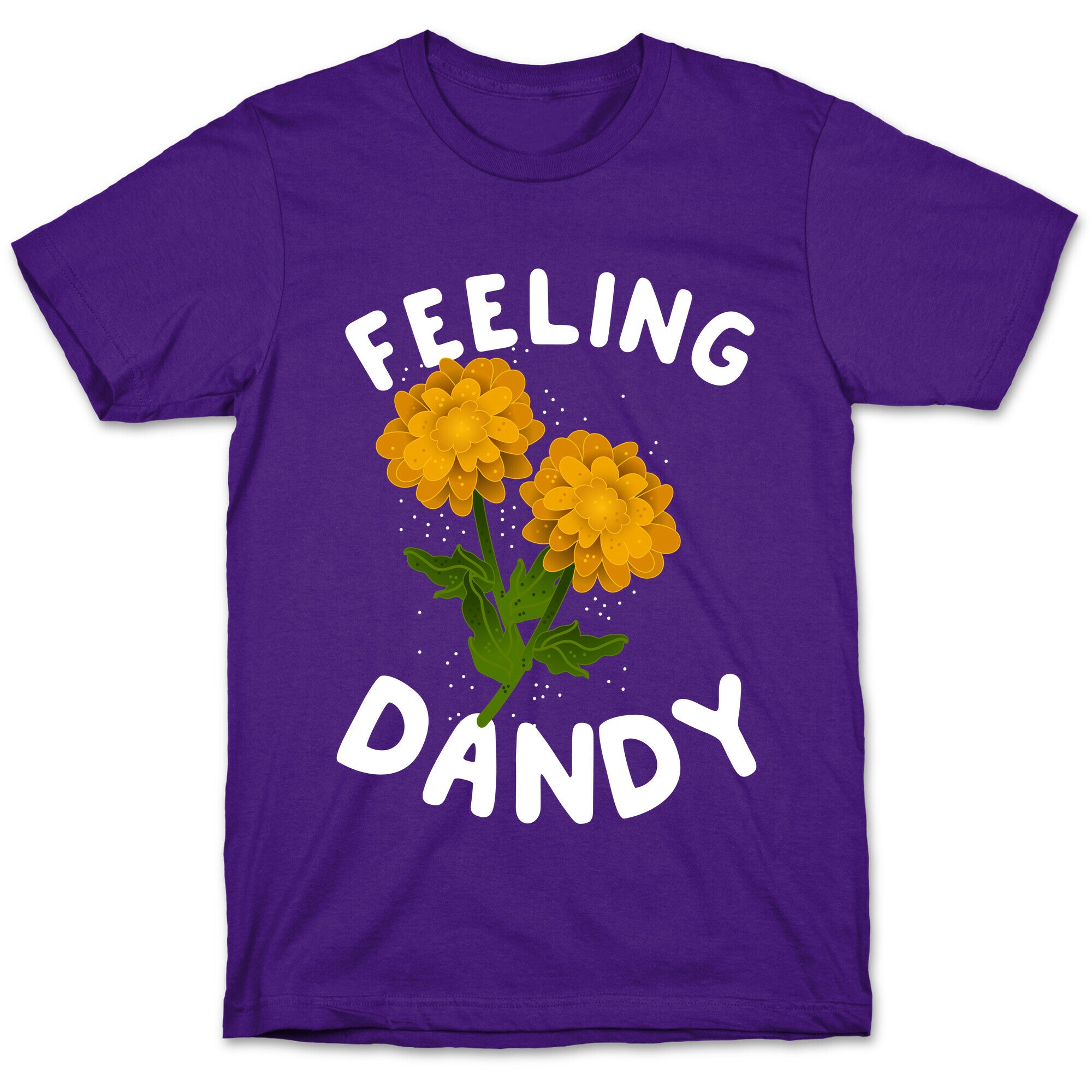 Feeling Dandy T-Shirt