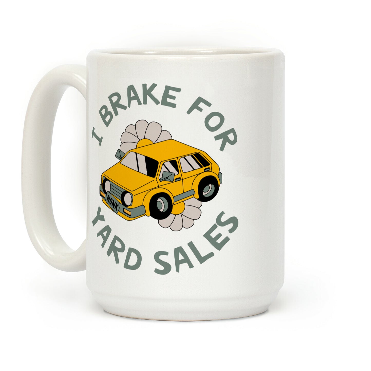 I Brake For Yard Sales Coffee Mug