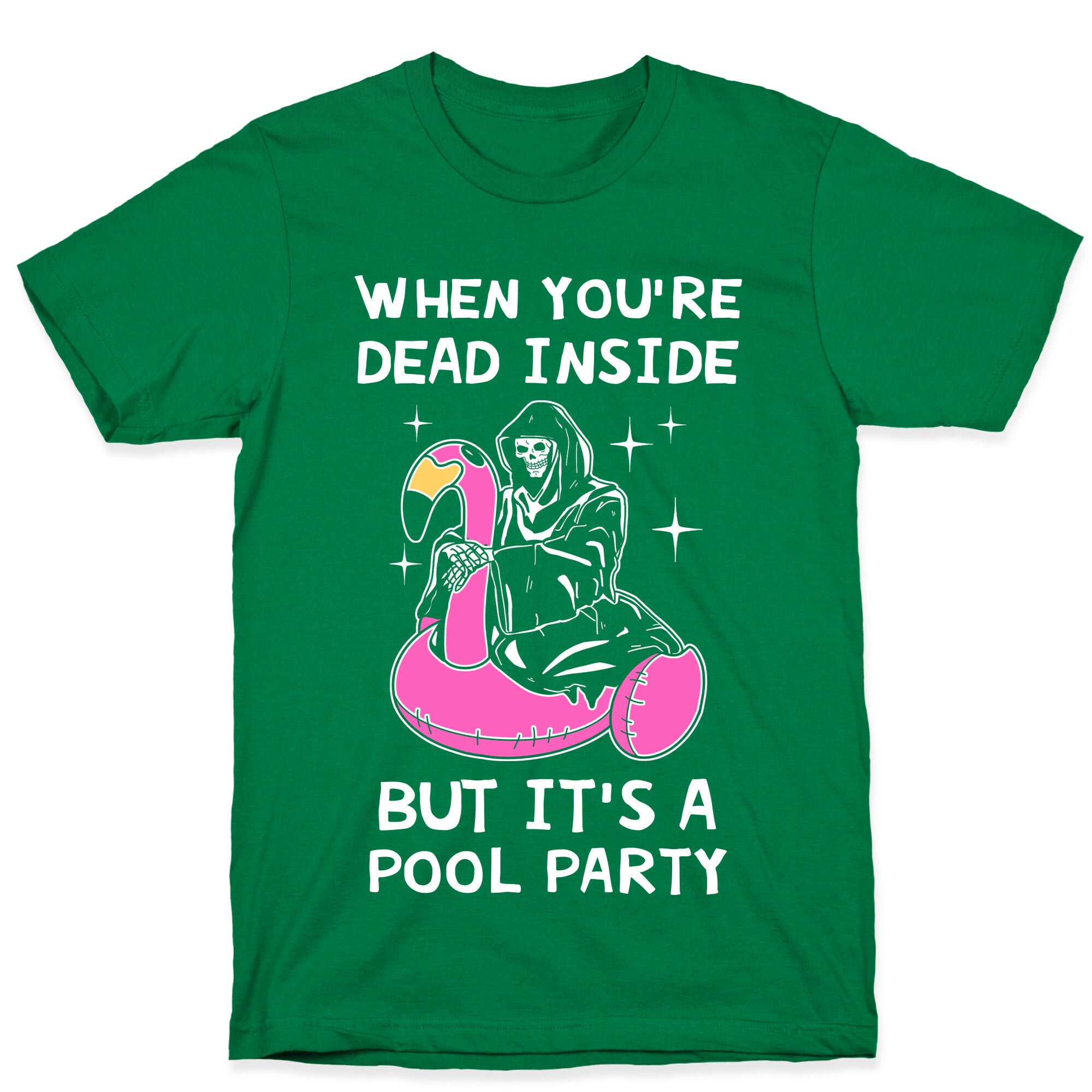 When You're Dead Inside But It's A Pool Party T-Shirt