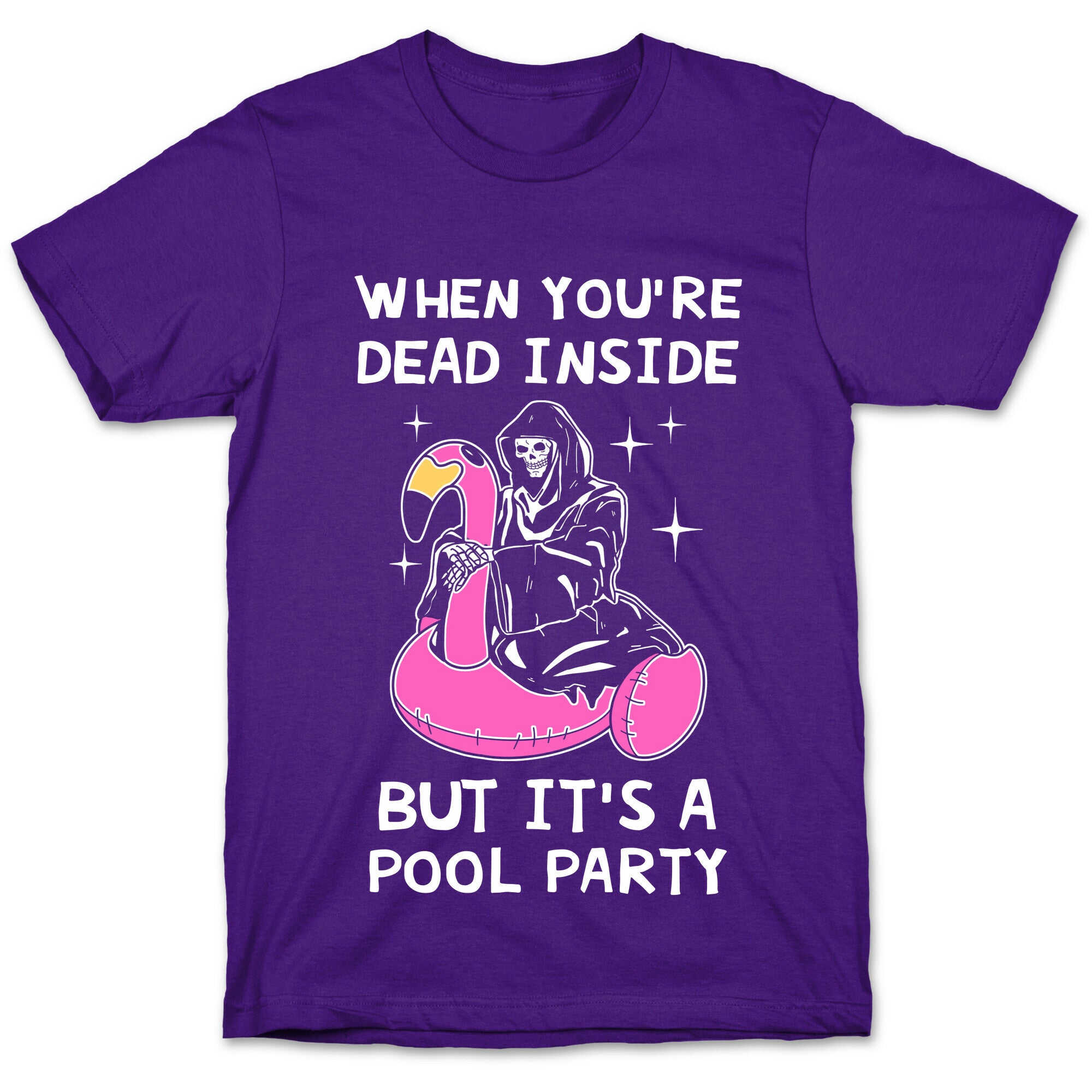 When You're Dead Inside But It's A Pool Party T-Shirt
