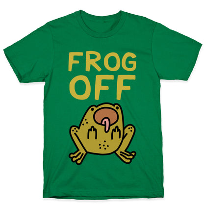 Frog Off T-Shirt