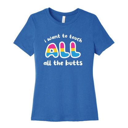 I Want To Touch All The Butts (Pansexual) Women's Cotton Tee