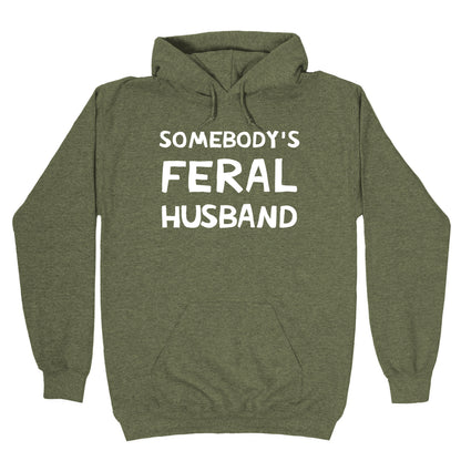 Somebody's Feral Husband Hoodie