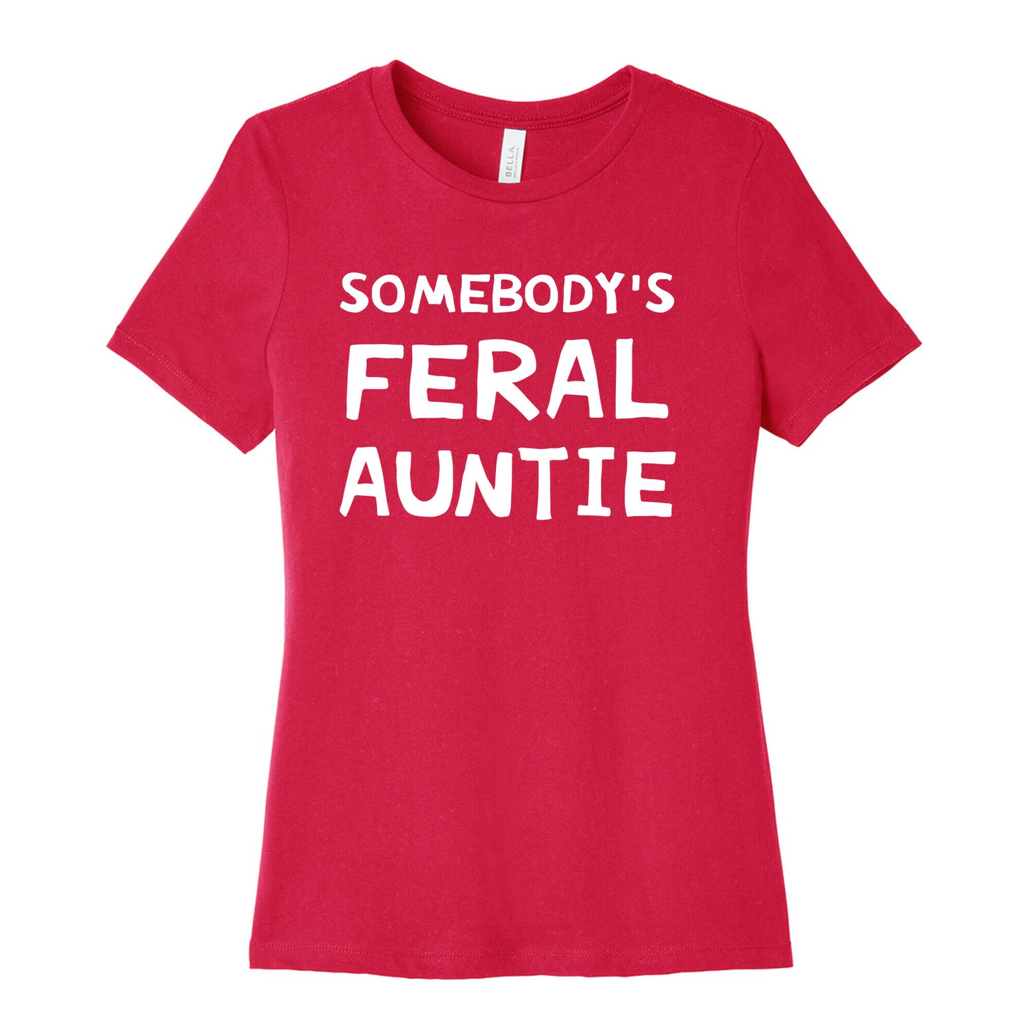 Somebody's Feral Auntie Women's Cotton Tee