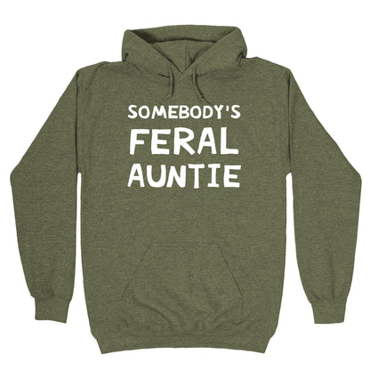 Somebody's Feral Auntie Hoodie