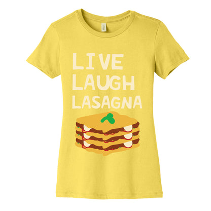 Live Laugh Lasagna Women's Cotton Tee
