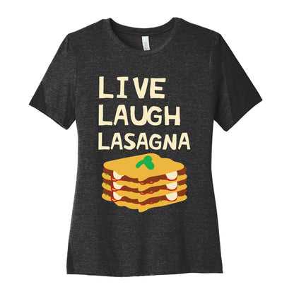 Live Laugh Lasagna Women's Cotton Tee