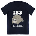 IBS I Be Shittin' V-Neck