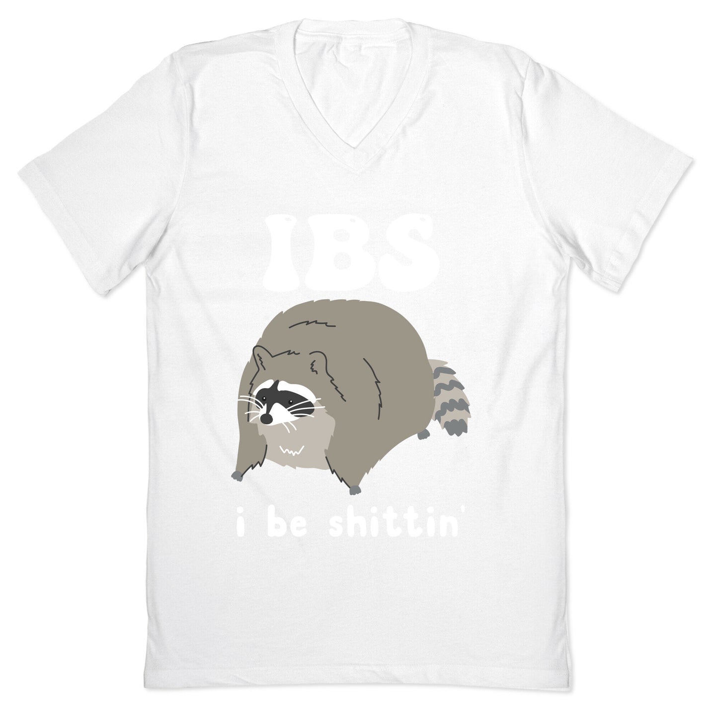 IBS I Be Shittin' V-Neck