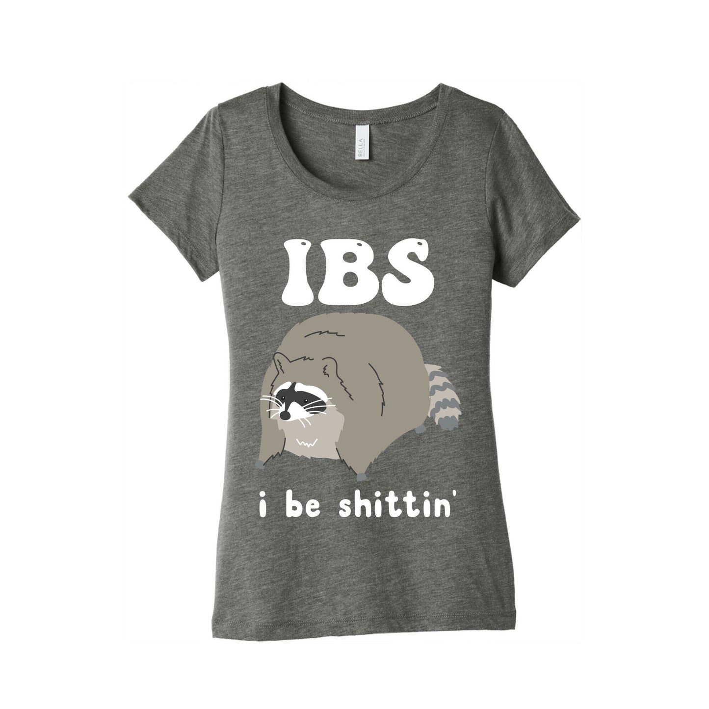 IBS I Be Shittin' Women's Triblend Tee