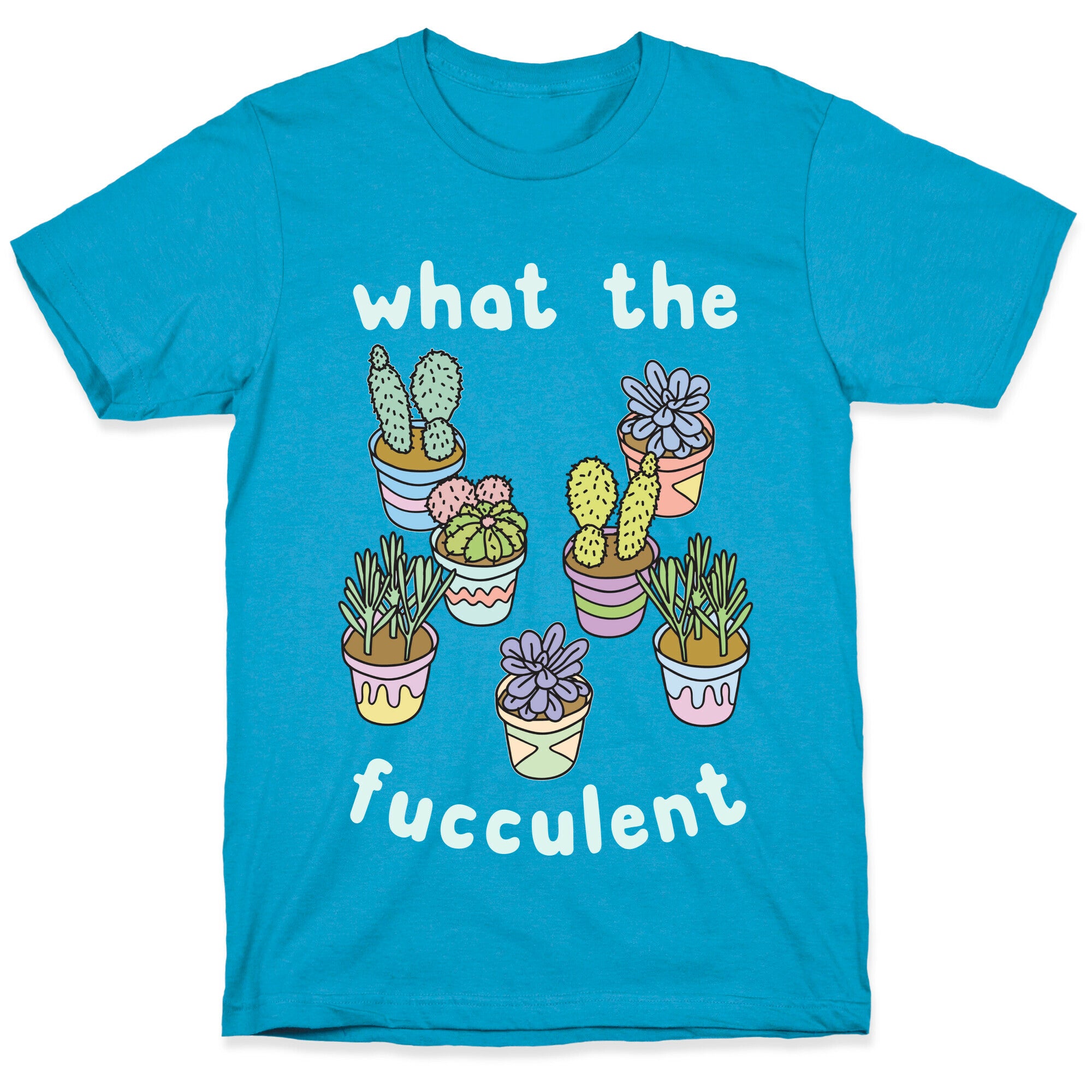 What The Fucculent Unisex Triblend Tee