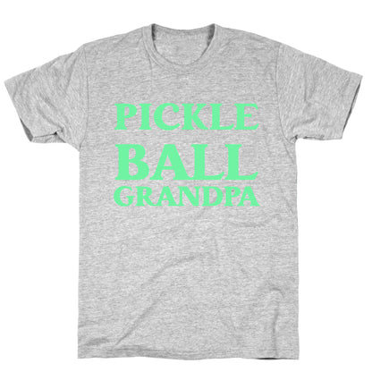 Pickle Ball Grandpa T-Shirt