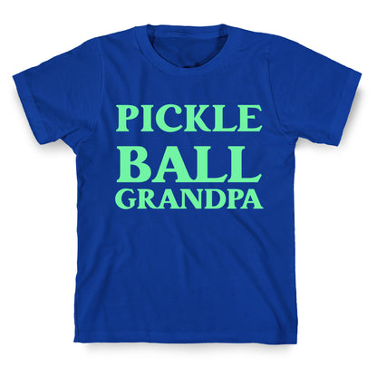Pickle Ball Grandpa T-Shirt
