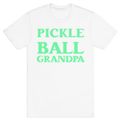 Pickle Ball Grandpa T-Shirt