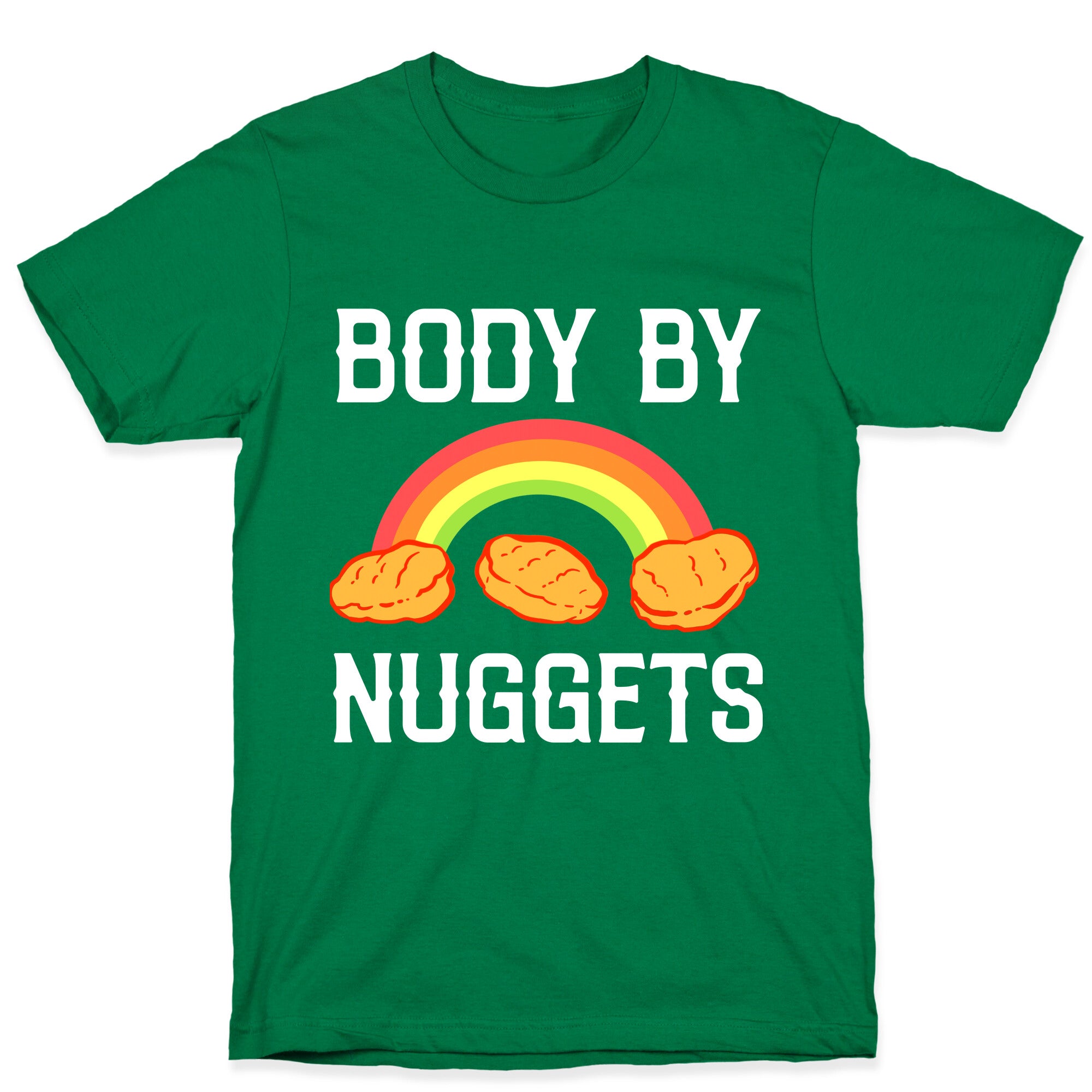 Body By Nuggets T-Shirt