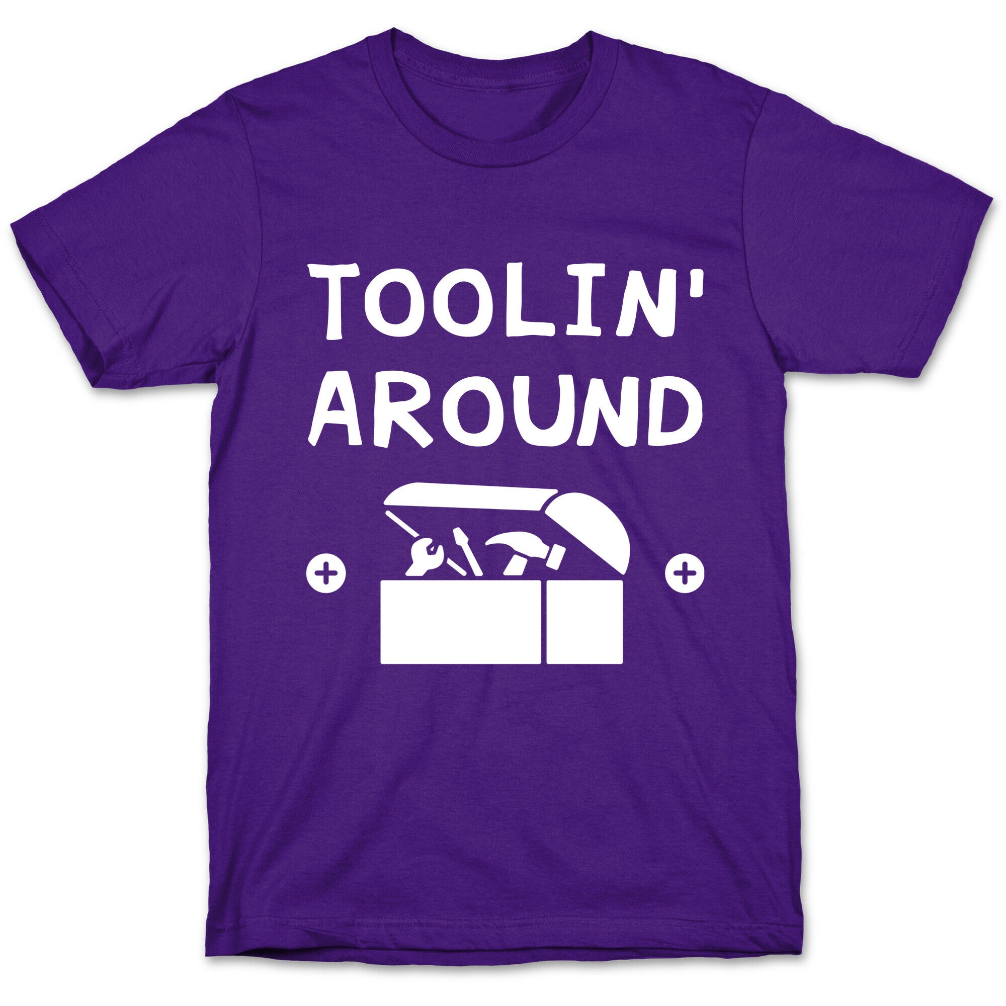 Toolin' Around T-Shirt