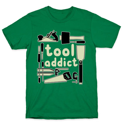Tool Addict T-Shirt