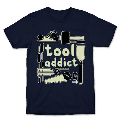 Tool Addict T-Shirt