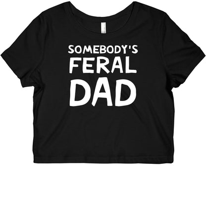 Somebody's Feral Dad Graphic Baby Tee
