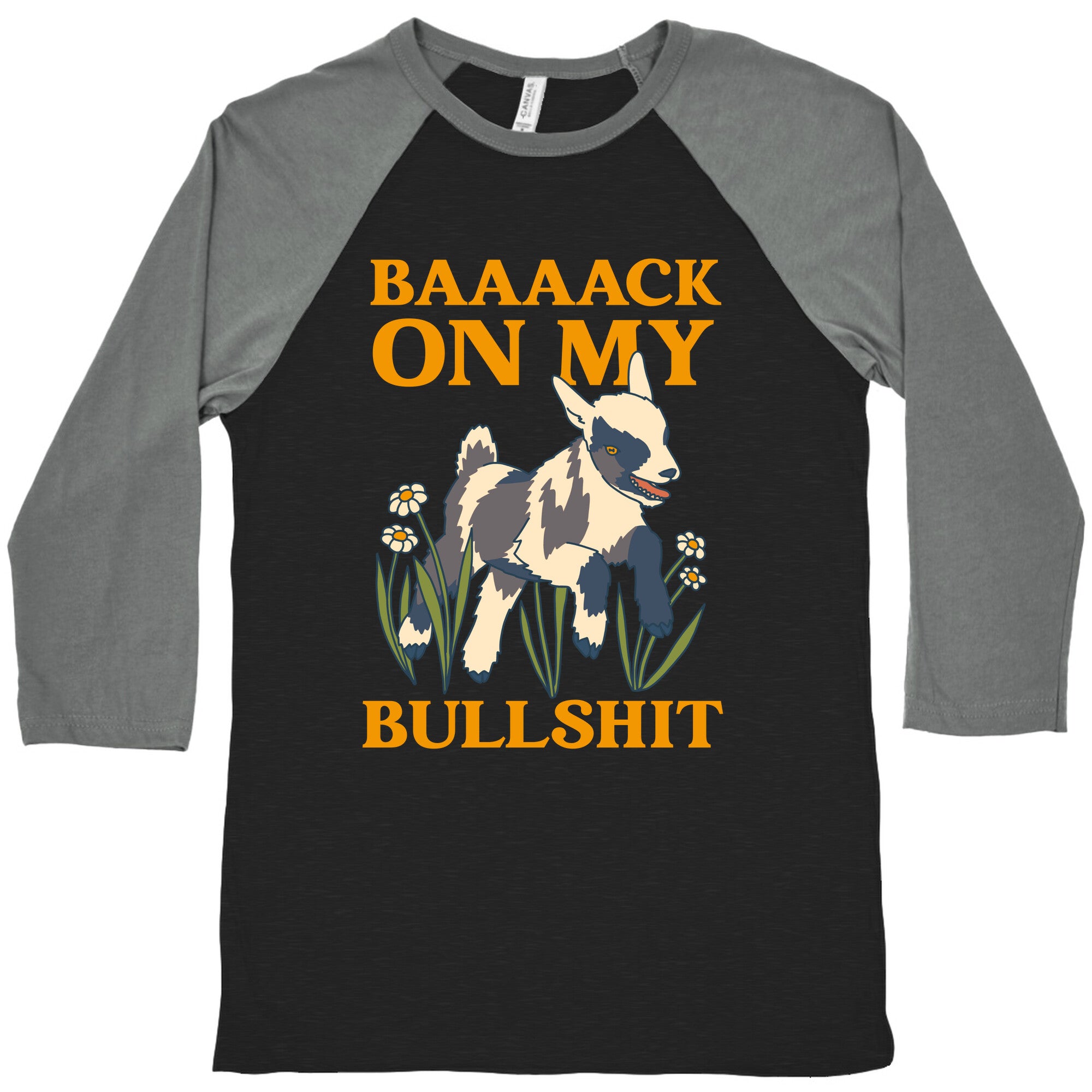 Back On My Bullshit (goat) Baseball Tee