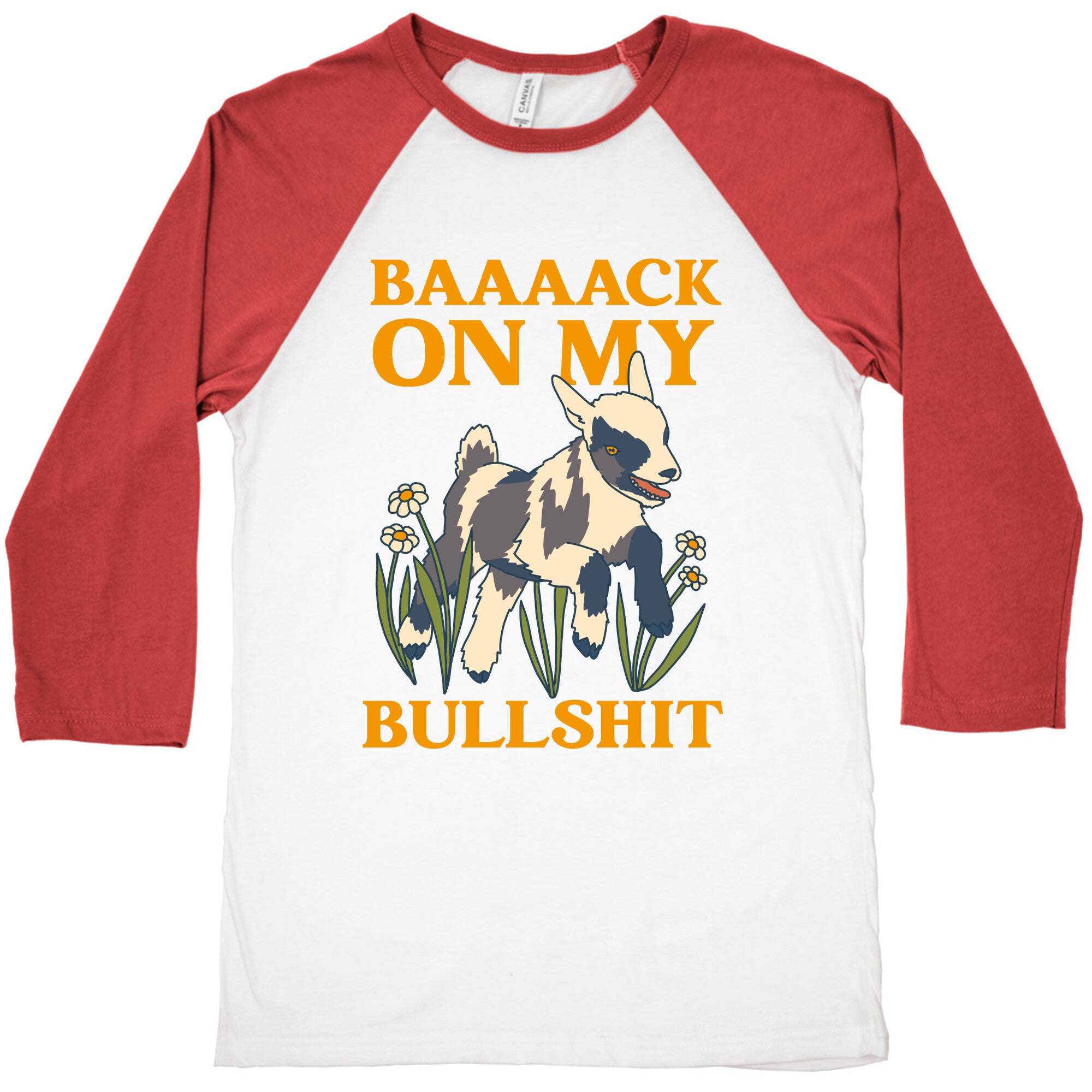 Back On My Bullshit (goat) Baseball Tee