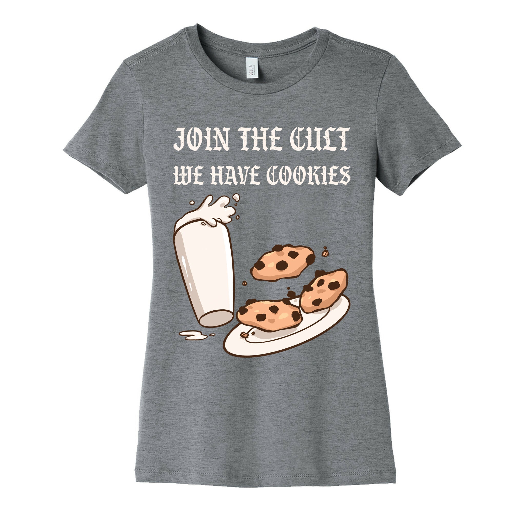 Join The Cult, We Have Cookies Women's Cotton Tee