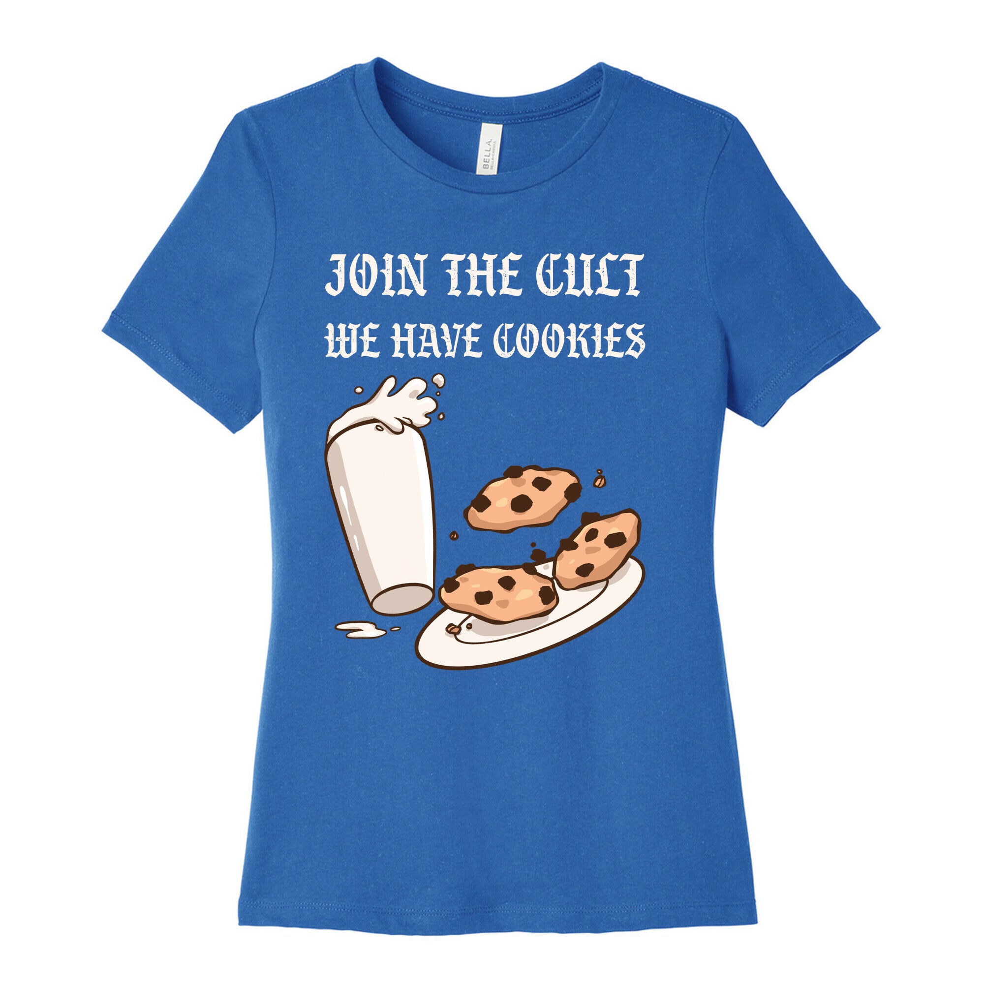 Join The Cult, We Have Cookies Women's Cotton Tee