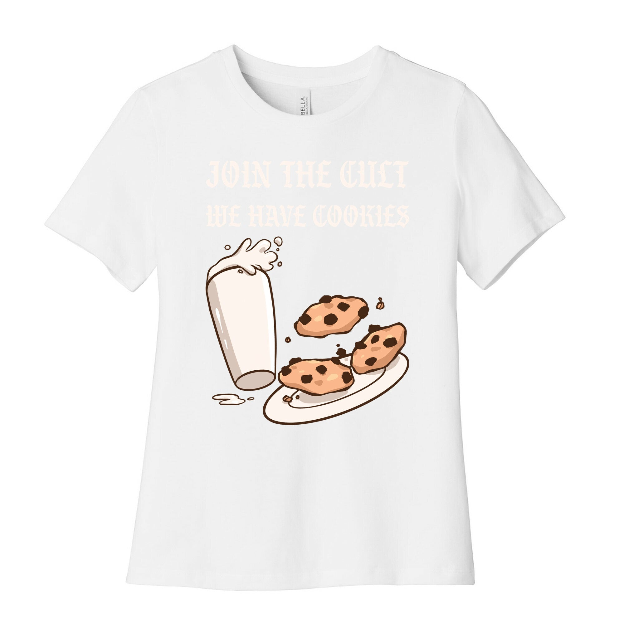 Join The Cult, We Have Cookies Women's Cotton Tee