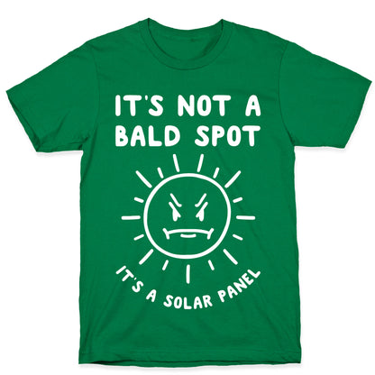 It's Not A Bald Spot, It's A Solar Panel T-Shirt
