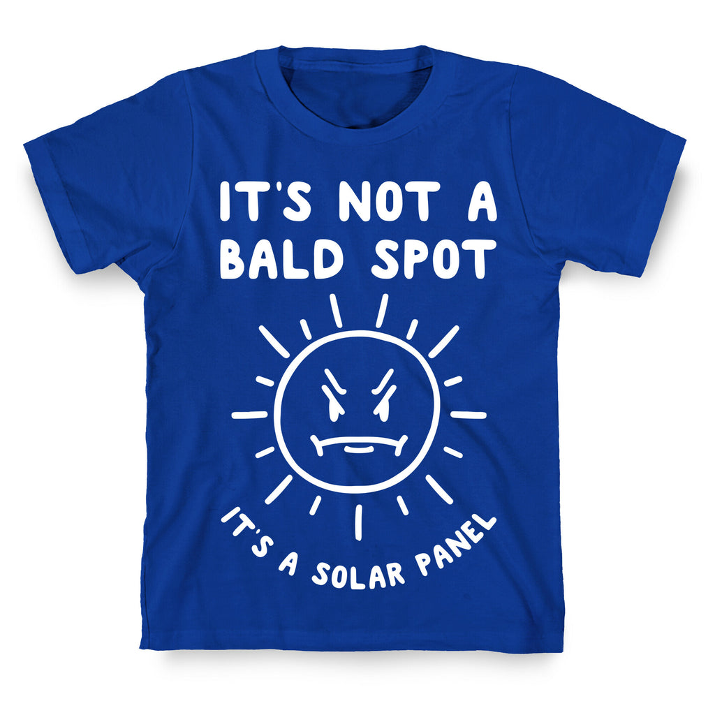 It's Not A Bald Spot, It's A Solar Panel T-Shirt