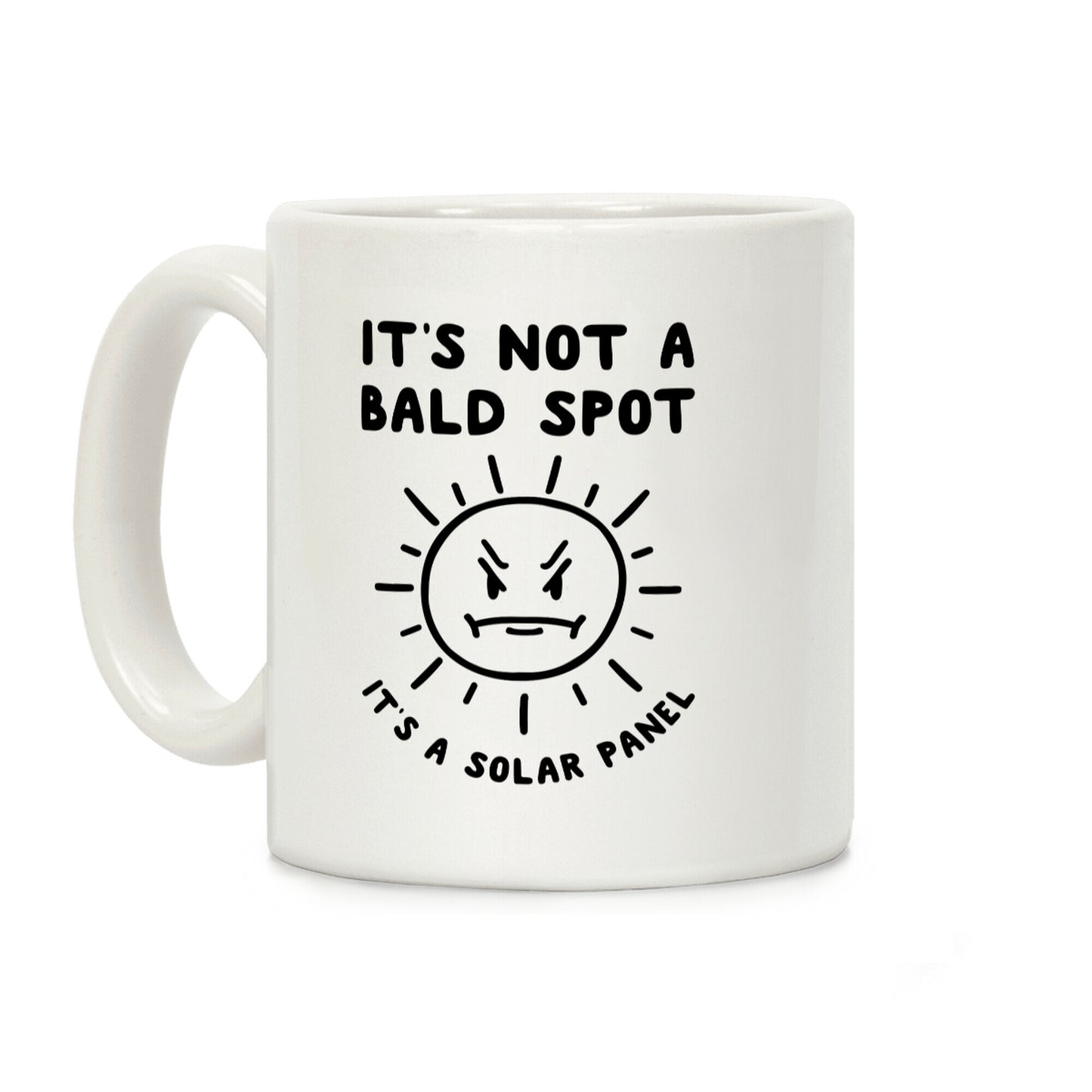 It's Not A Bald Spot It's A Solar Panel Coffee Mug