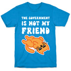 The Government Is Not My Friend (Grumpy Cat) T-Shirt
