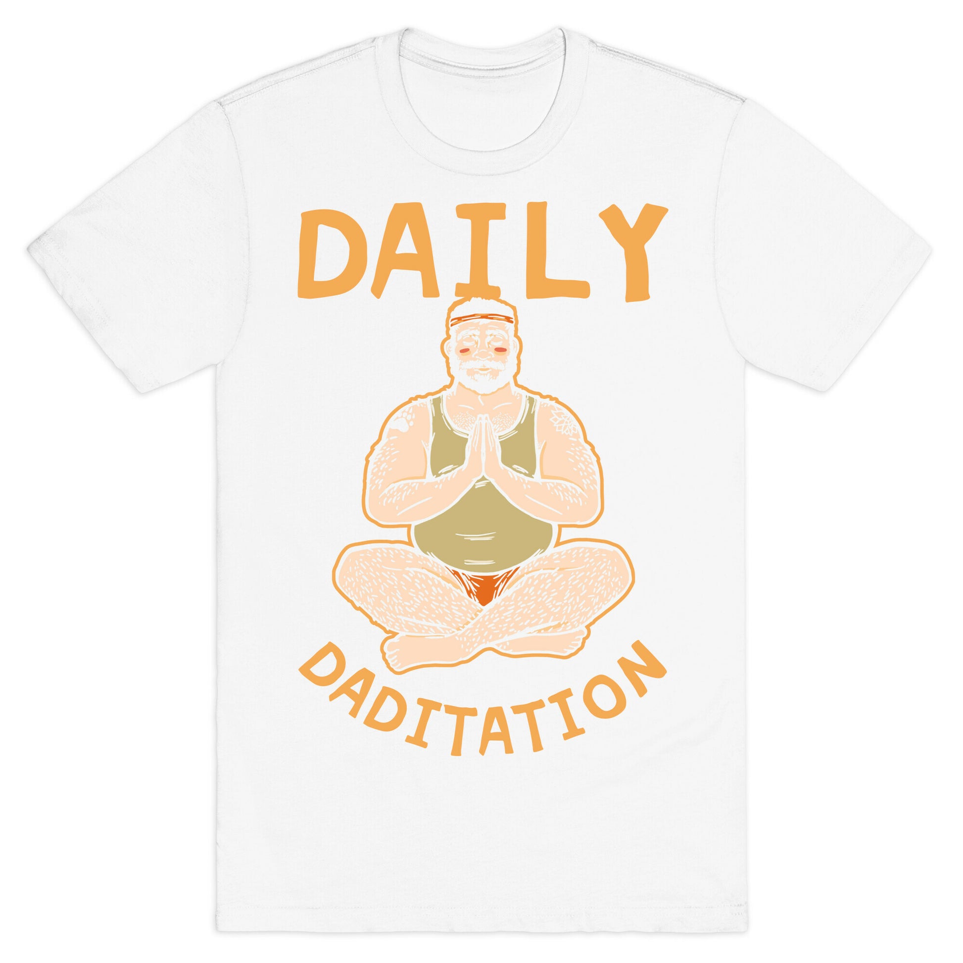 Daily Daditation T-Shirt