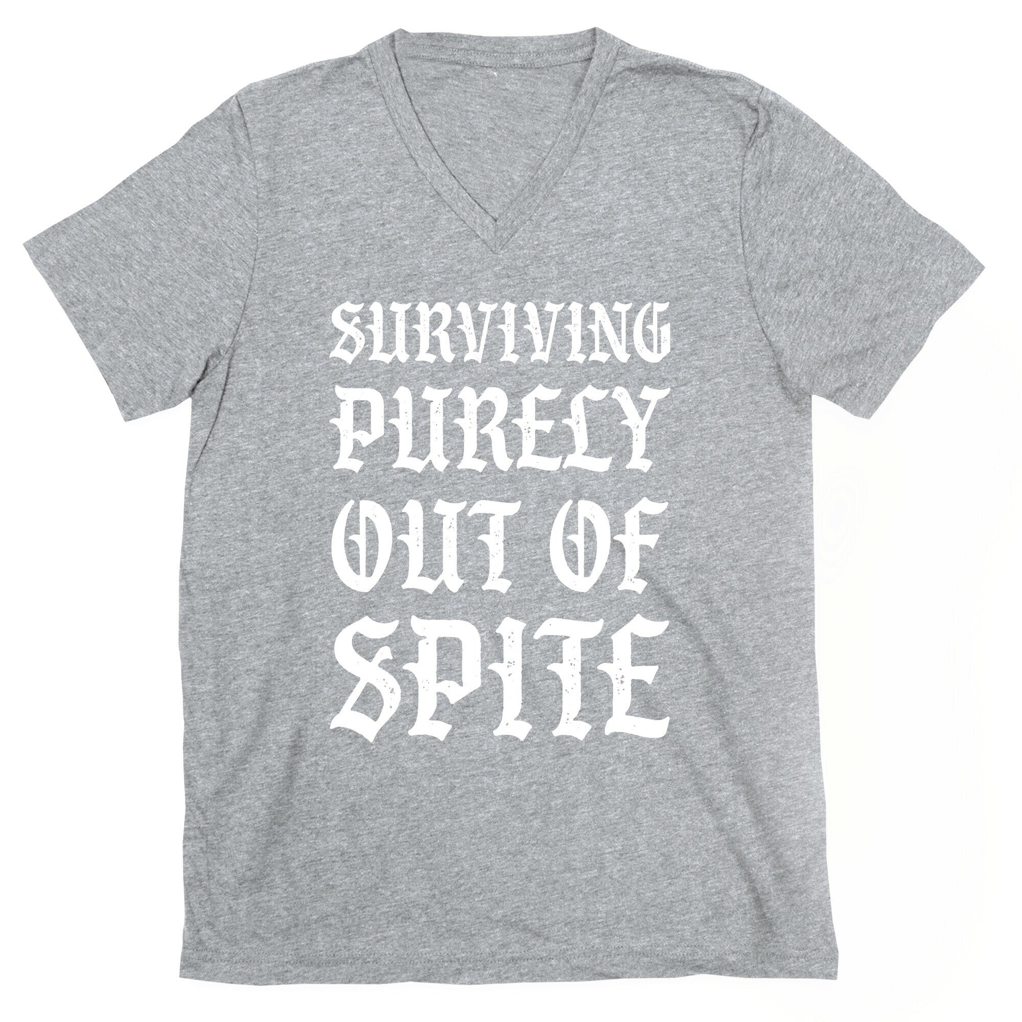 Surviving Purely Out Of Spite V-Neck