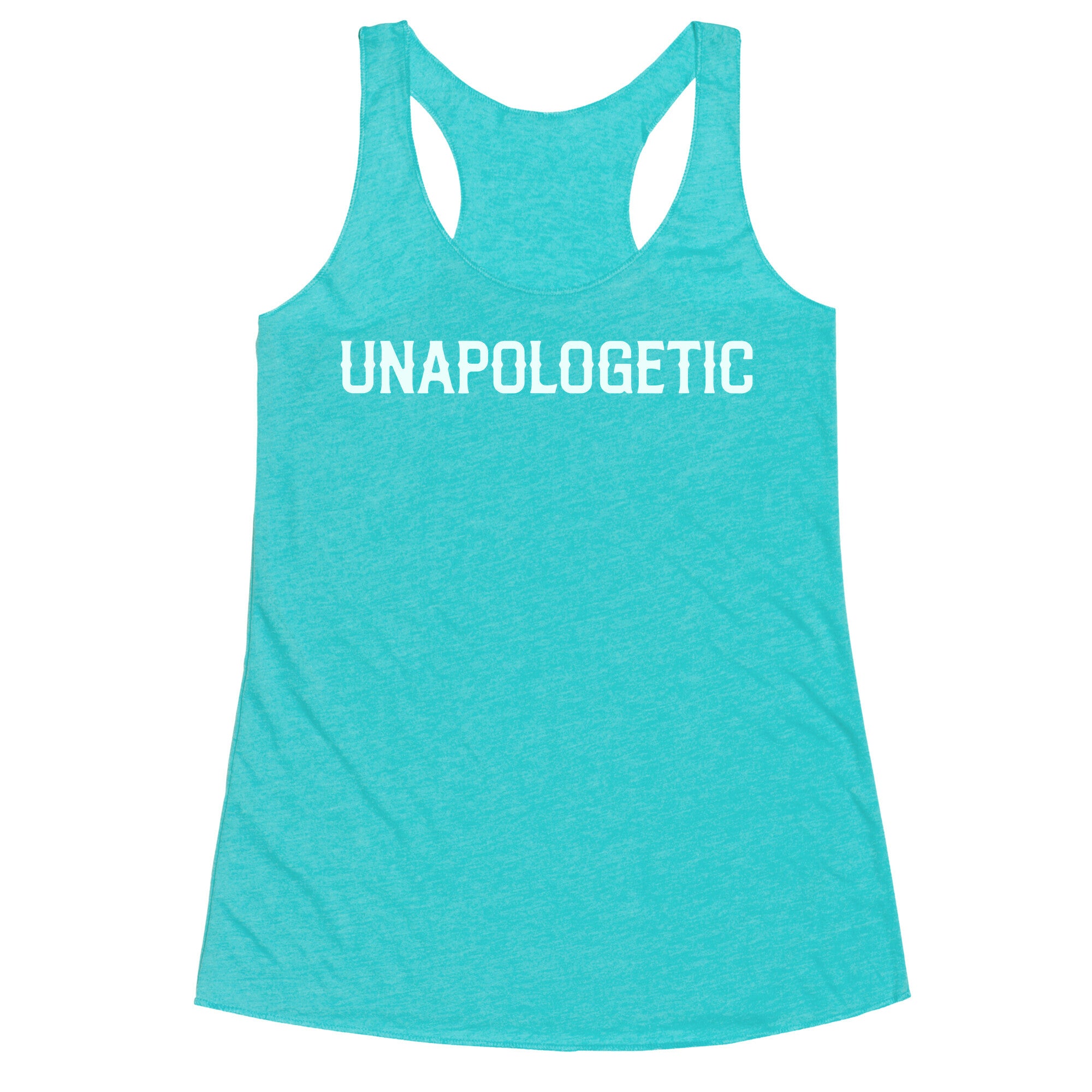 Unapologetic Racerback Tank