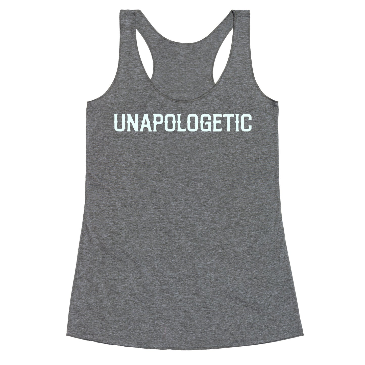 Unapologetic Racerback Tank