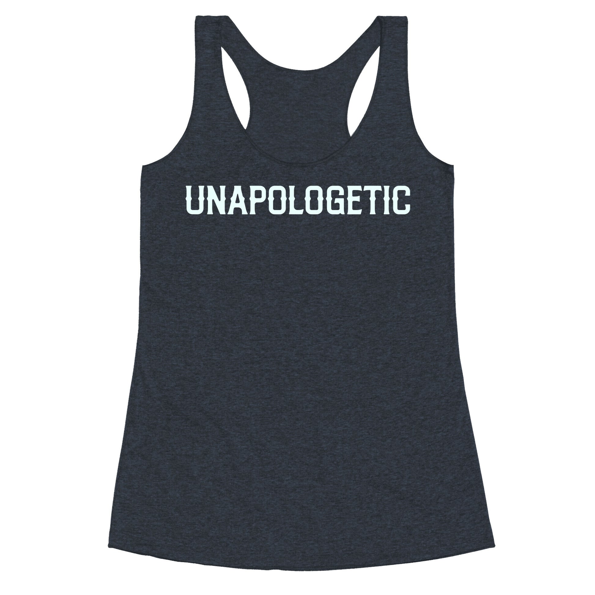 Unapologetic Racerback Tank
