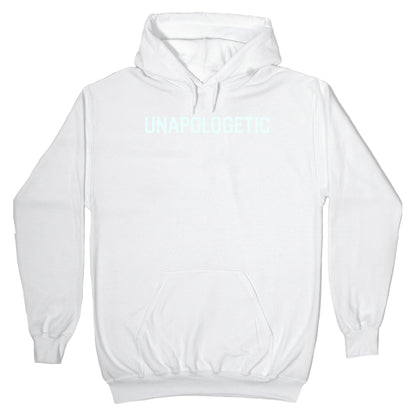 Unapologetic Hoodie