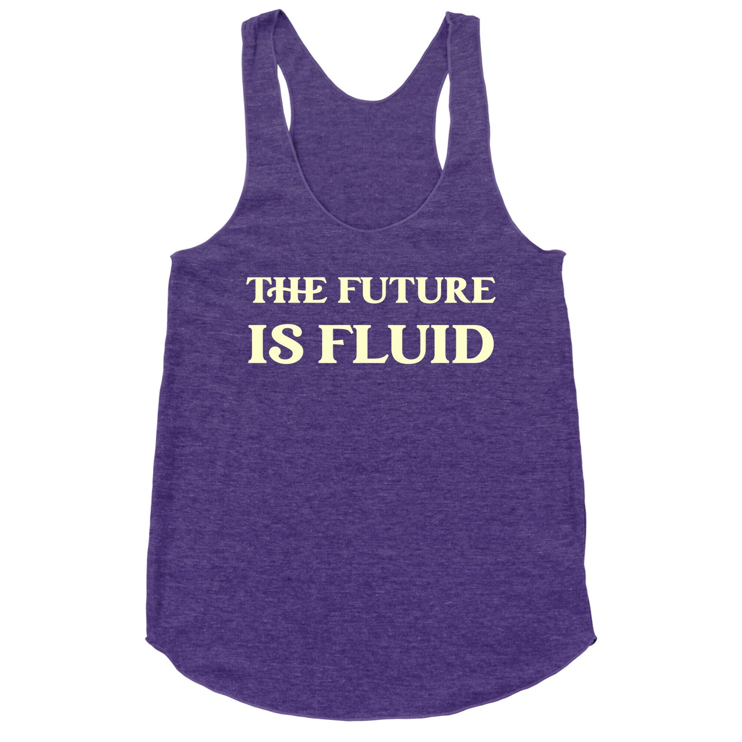 The Future Is Fluid Racerback Tank