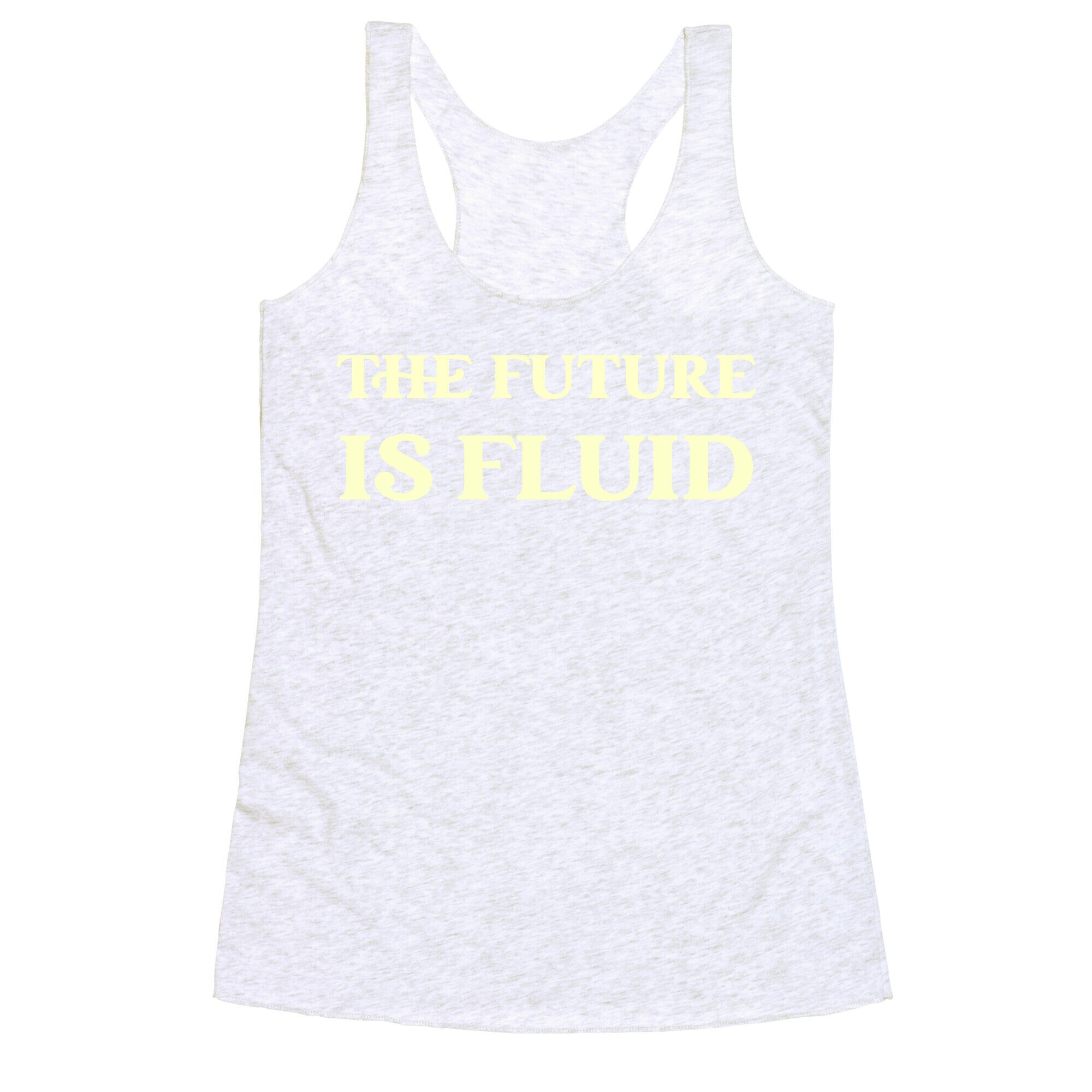 The Future Is Fluid Racerback Tank