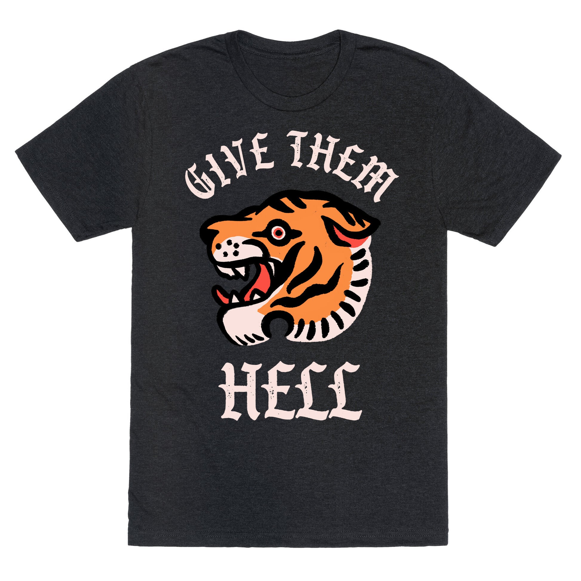 Give Them Hell Unisex Triblend Tee
