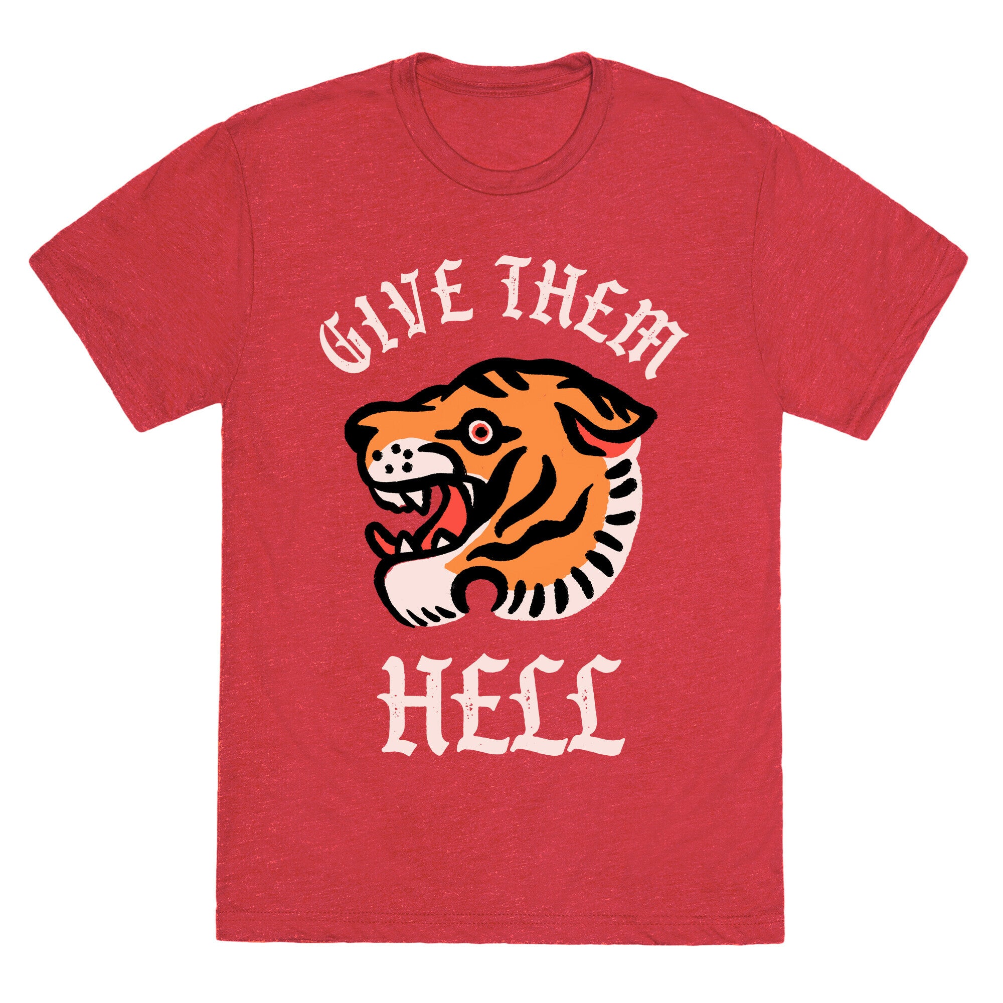 Give Them Hell Unisex Triblend Tee