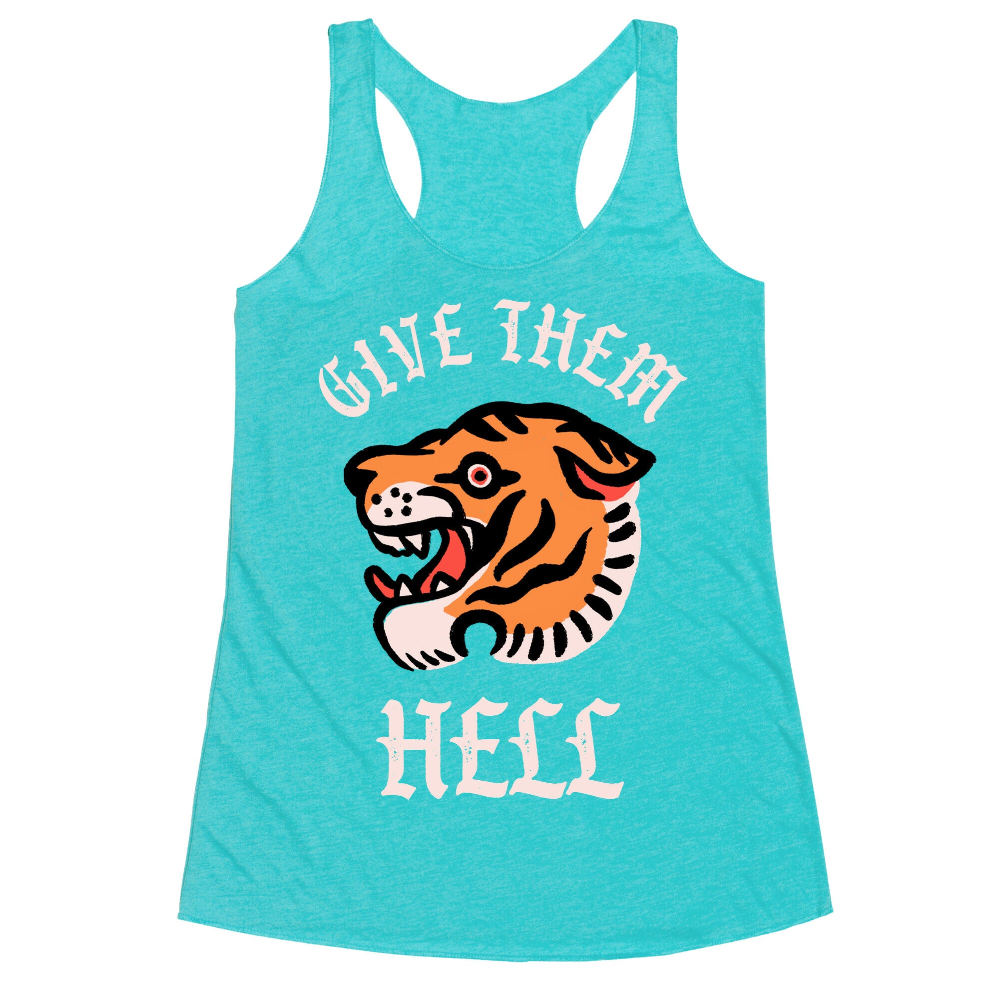 Give Them Hell Racerback Tank