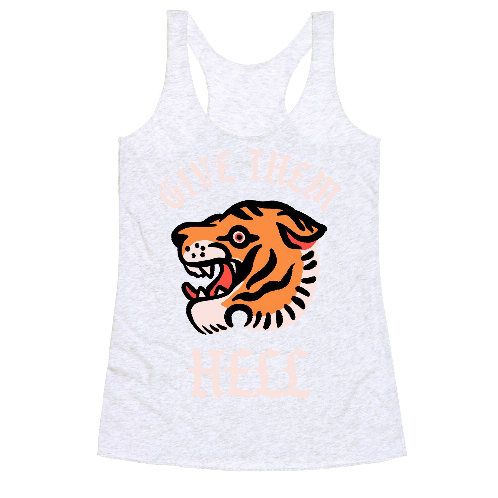Give Them Hell Racerback Tank