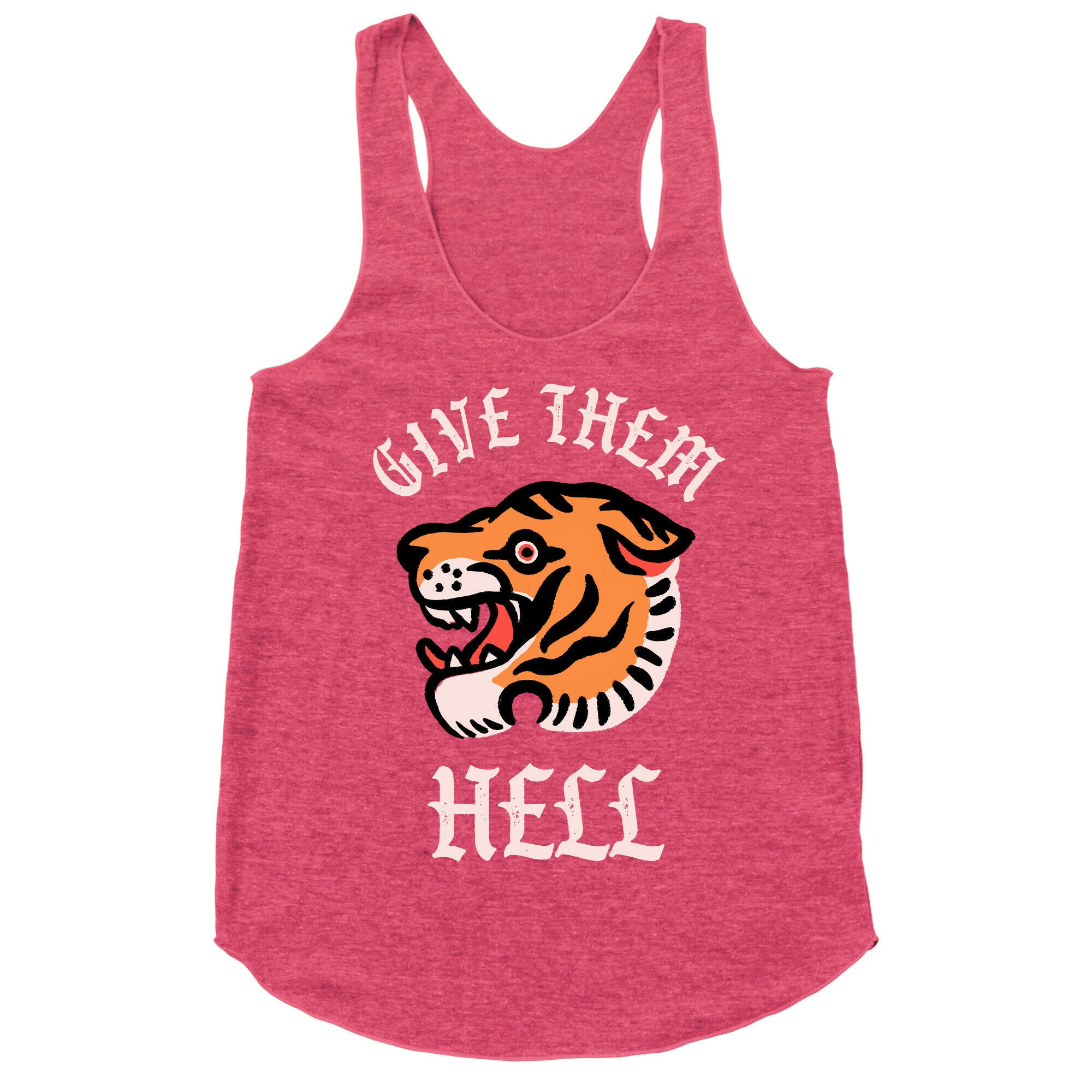 Give Them Hell Racerback Tank