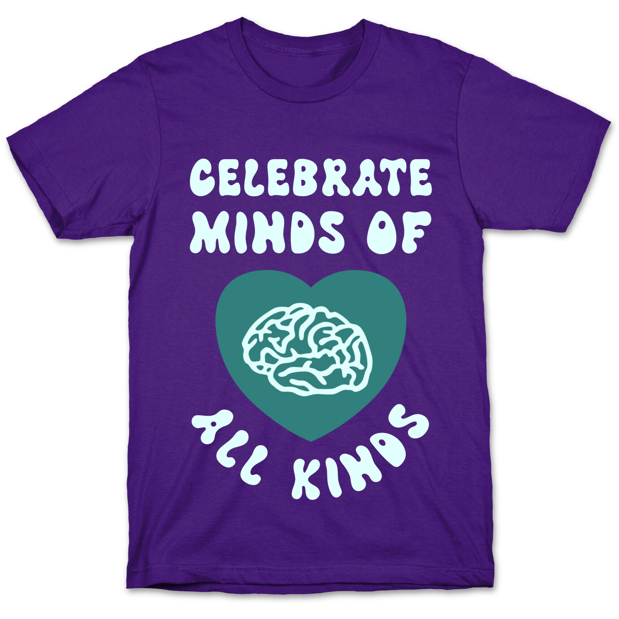 Celebrate Minds Of All Kinds T-Shirt