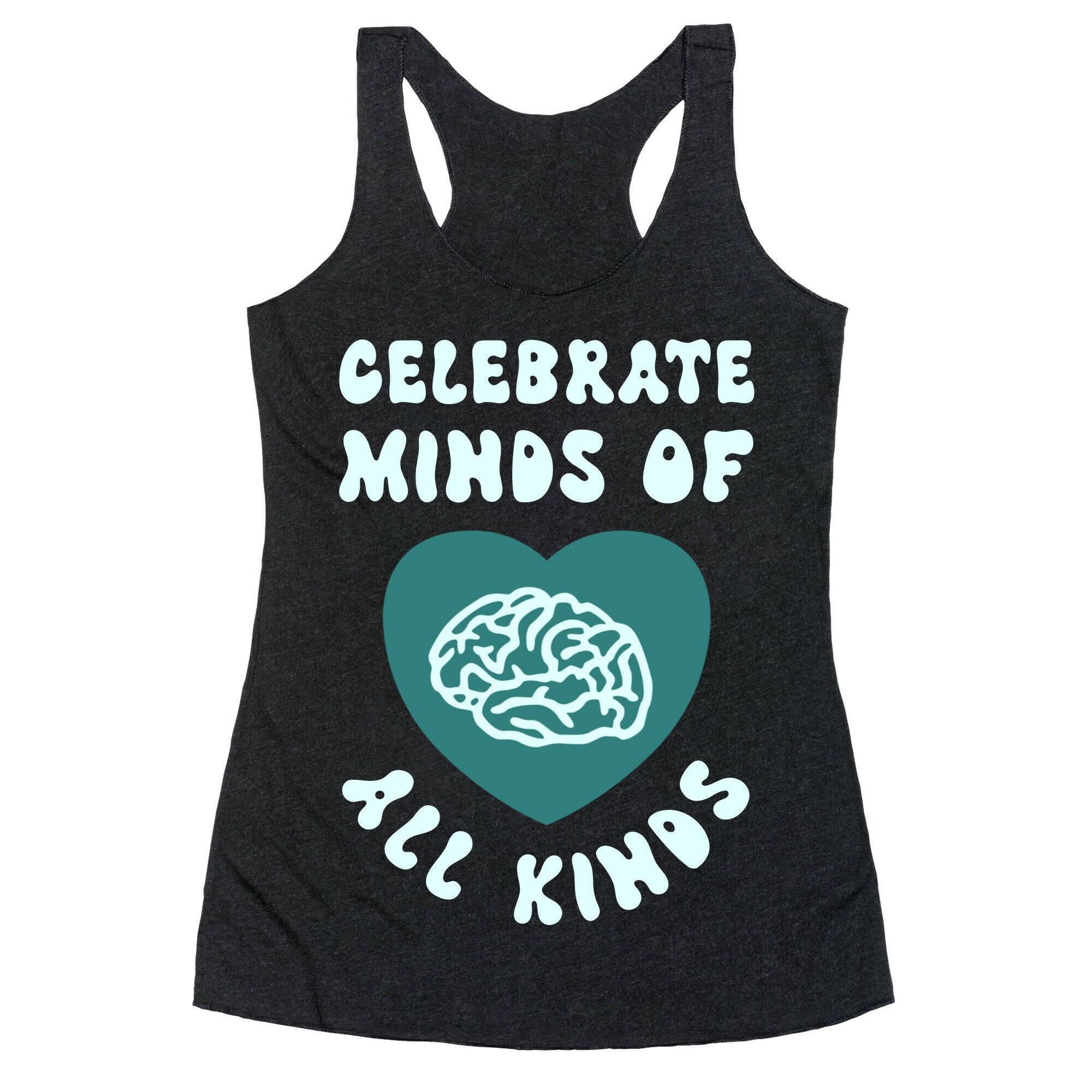 Celebrate Minds Of All Kinds Racerback Tank