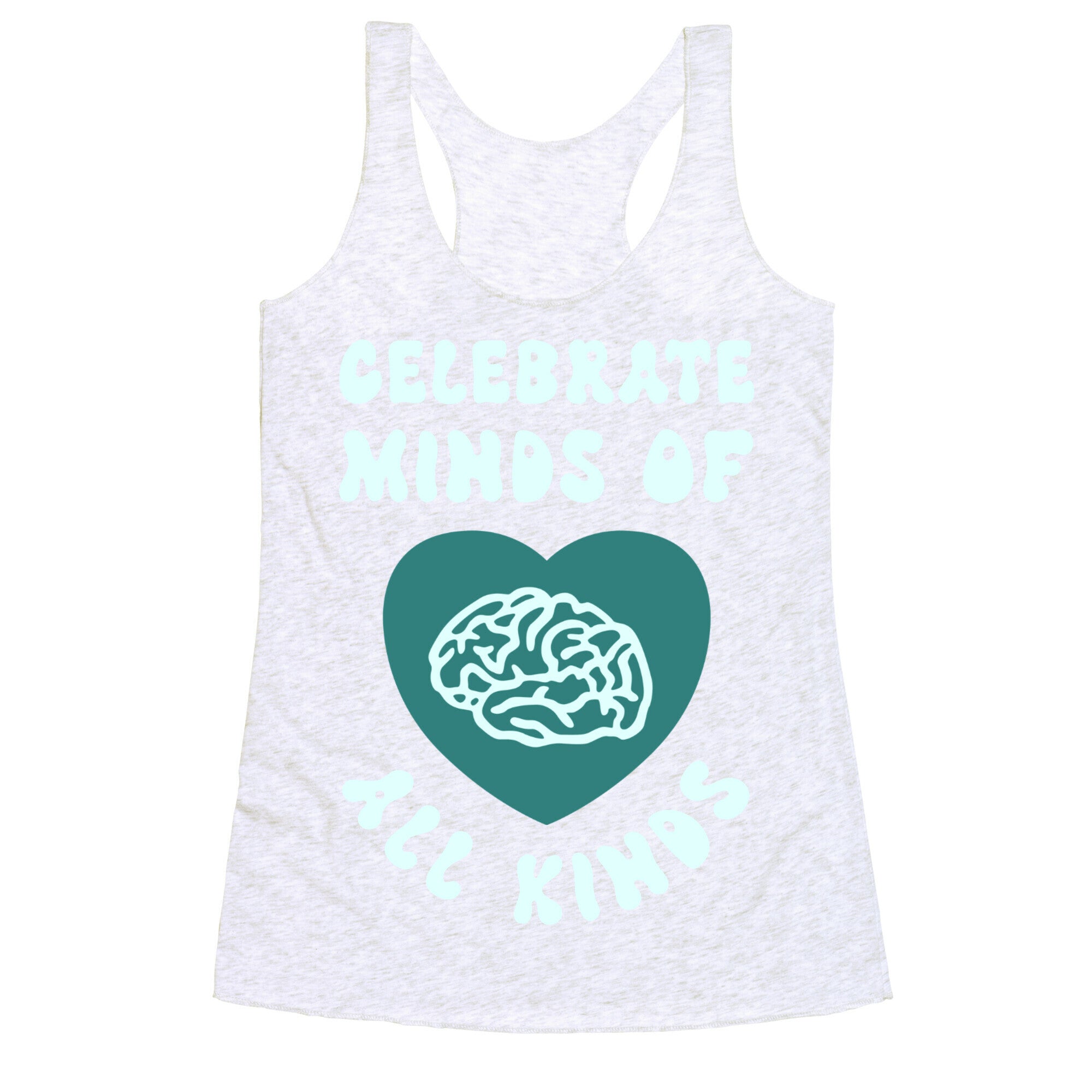 Celebrate Minds Of All Kinds Racerback Tank